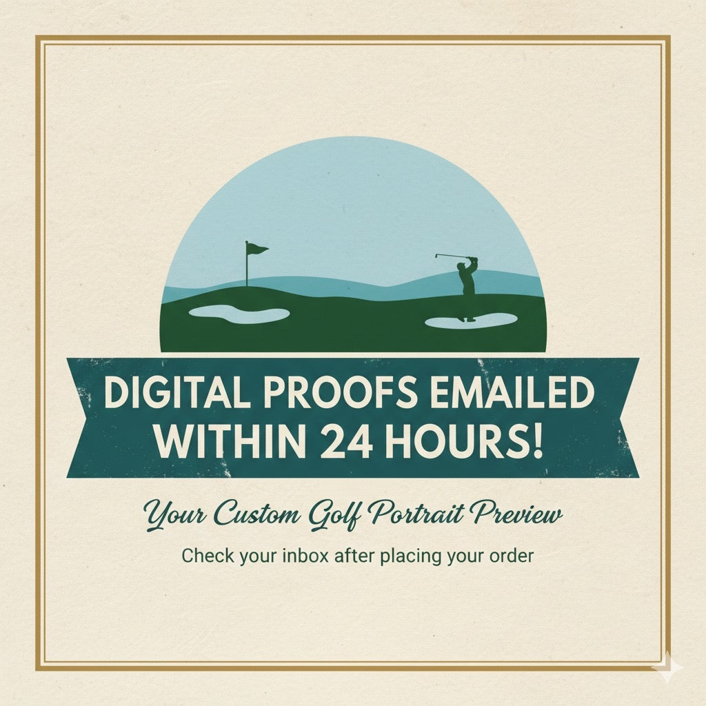 a golf course with a golfer on the course and a flag on the ground. The text overlay announces that digital Proofs have been sent within 24 hours, and it invites the viewer to create a custom golf portrait by checking their email after placing their order.