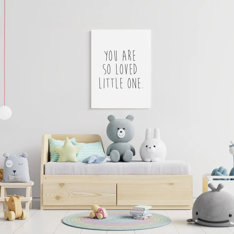 You Are So Loved Little One Poster