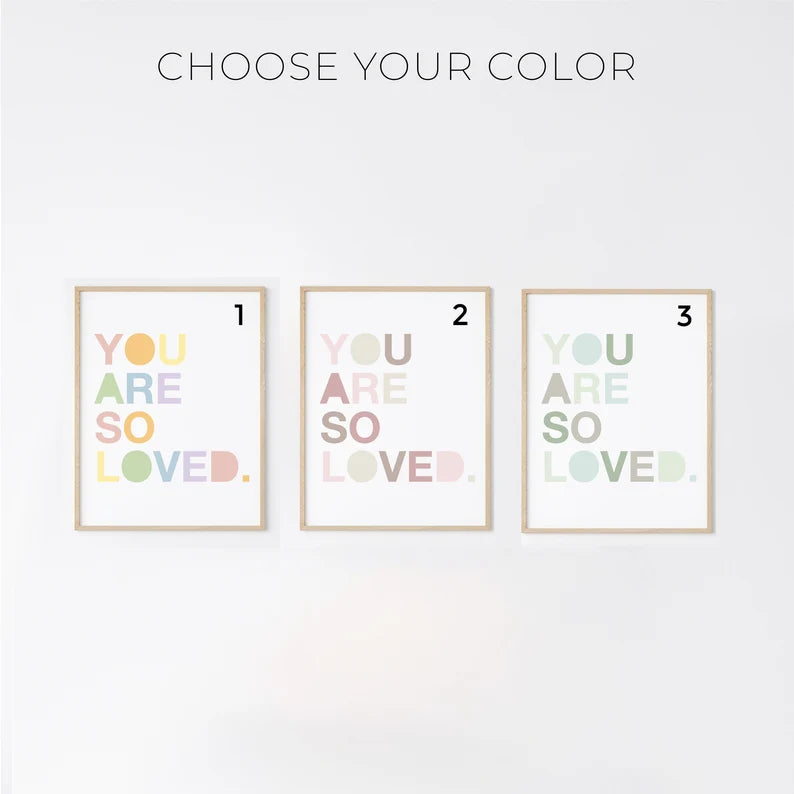 Colorful You Are So Loved Poster