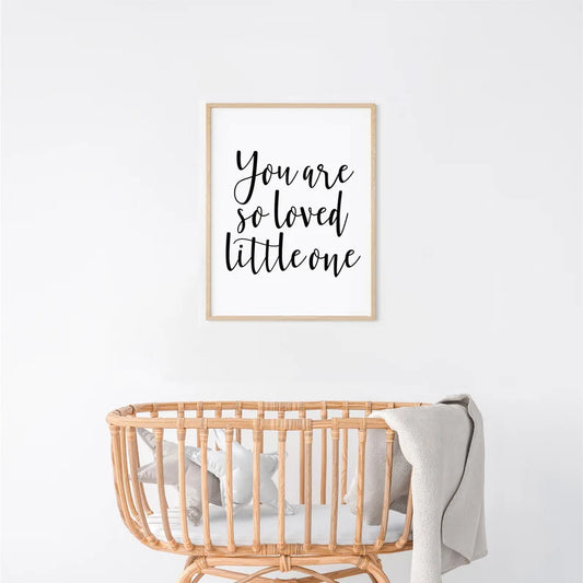 Cursive You Are So Loved Little One Poster